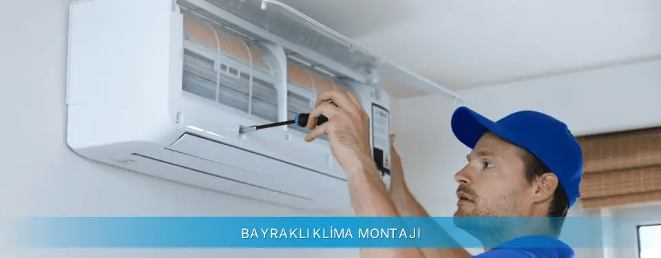 Bayraklı İlçemi Gree Klima Montajı